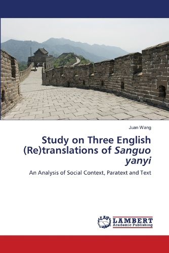 Cover image for Study on Three English (Re)translations of Sanguo yanyi