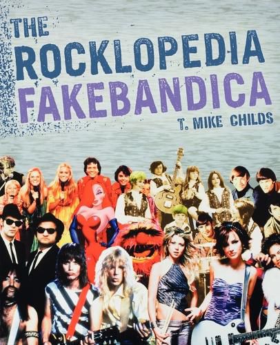 Cover image for The Rocklopedia Fakebandica
