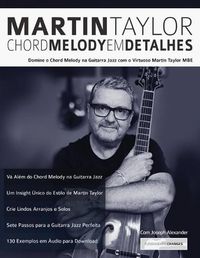 Cover image for Martin Taylor Chord Melody Em Detalhes