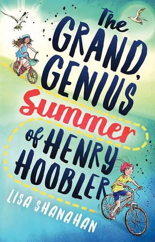 Cover image for The Grand, Genius Summer of Henry Hoobler