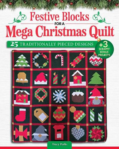 Cover image for Festive Blocks for a Mega Christmas Quilt