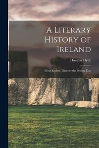 Cover image for A Literary History of Ireland
