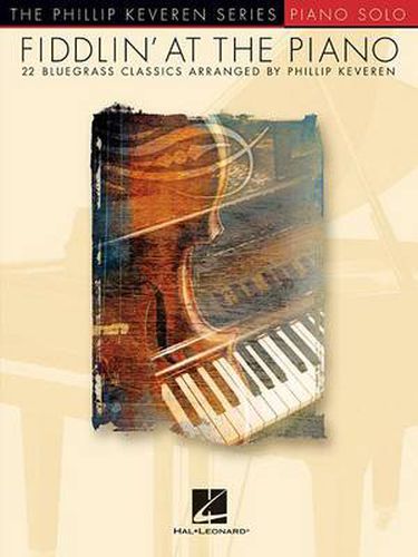 Cover image for Fiddlin' at the Piano: The Phillip Keveren Series