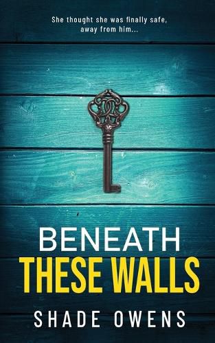 Cover image for Beneath These Walls