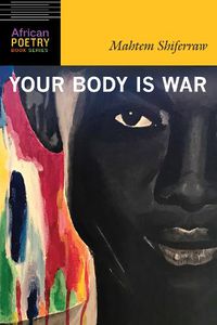 Cover image for Your Body Is War