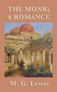 Cover image for The Monk; A Romance