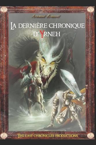 Cover image for La Derniere Chronique d'Yrneh