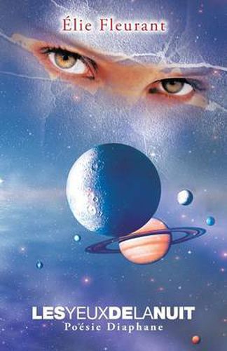 Cover image for Les Yeux de La Nuit: Poesie Diaphane