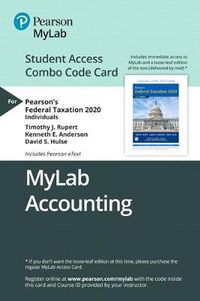 Cover image for Mylab Accounting with Pearson Etext -- Combo Access Card -- For Pearson's Federal Taxation 2020 Individuals