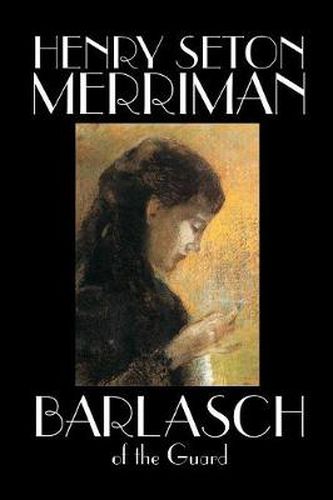 Cover image for Barlasch of the Guard