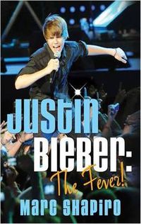 Cover image for Justin Bieber: The Fever!
