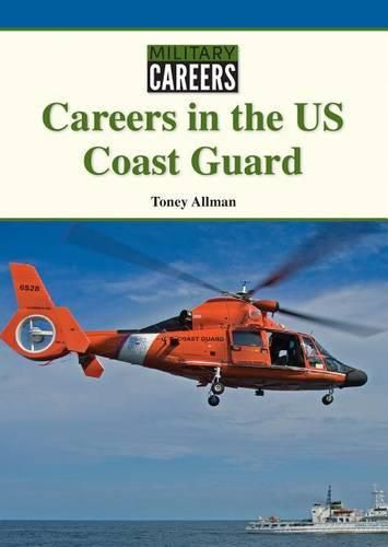 Cover image for Careers in the Us Coast Guard