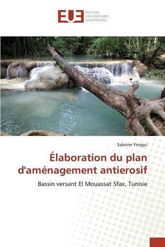 Cover image for Elaboration Du Plan d'Amenagement Antierosif