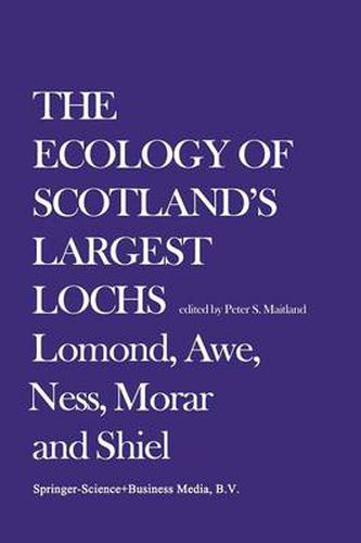 Cover image for The Ecology of Scotland's Largest Lochs: Lomond, Awe, Ness, Morar and Shiel
