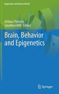 Cover image for Brain, Behavior and Epigenetics