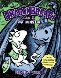 Cover image for Lair of the Bat Monster: Dragonbreath Book 4