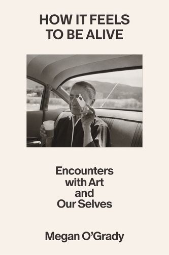 Cover image for How It Feels to Be Alive