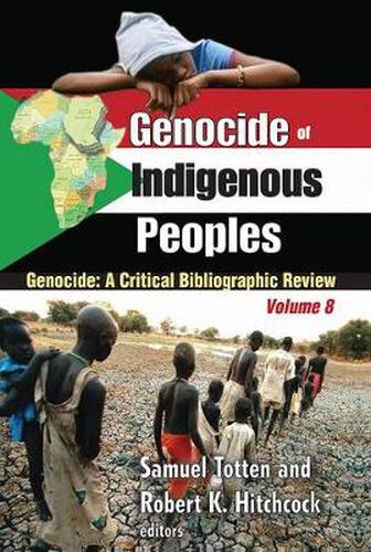 Cover image for Genocide of Indigenous Peoples: Genocide: A Critical Bibliographic Review