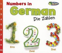 Cover image for Numbers in German: Die Zahlen (World Languages - Numbers)