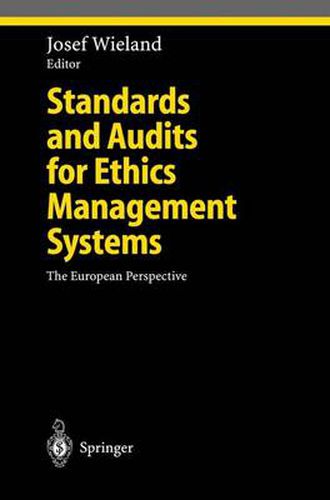 Cover image for Standards and Audits for Ethics Management Systems: The European Perspective