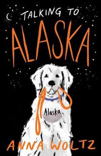 Cover image for Talking to Alaska