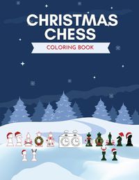 Cover image for Christmas Chess Coloring Book