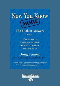 Cover image for Now You Know More: The Book of Answers, Vol. 2