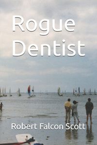 Cover image for Rogue Dentist