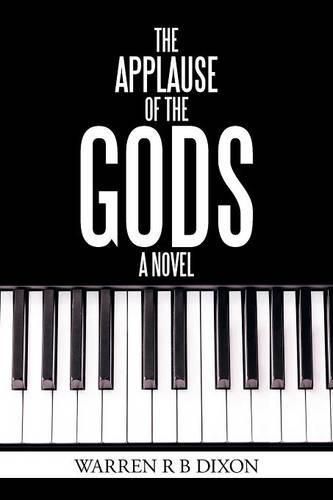 Cover image for The Applause of the Gods, a Novel