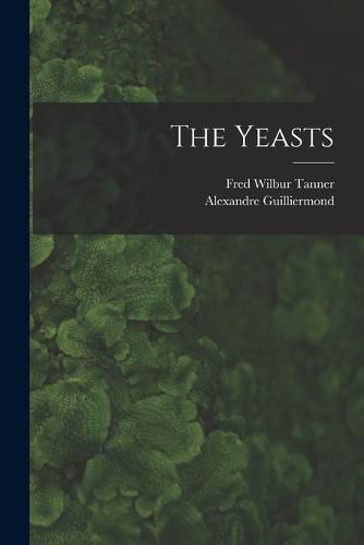 Cover image for The Yeasts