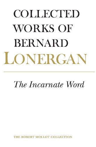 The Incarnate Word: Volume 8