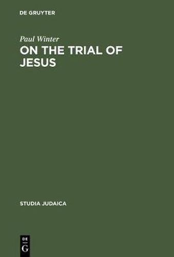 On the Trial of Jesus