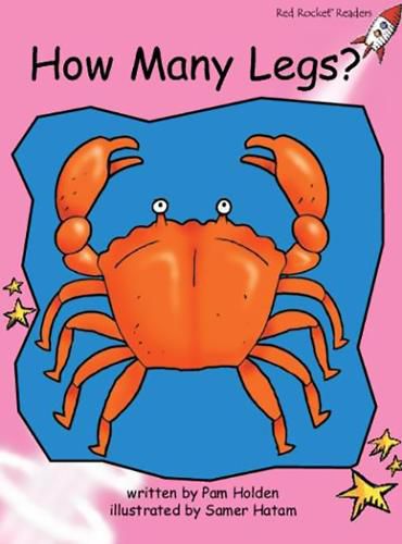 Cover image for Red Rocket Readers: Pre-Reading Fiction Set C: How Many Legs? (Reading Level 1/F&P Level A)
