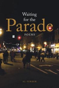 Cover image for Waiting for the Parade: Poems