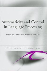 Cover image for Automaticity and Control in Language Processing
