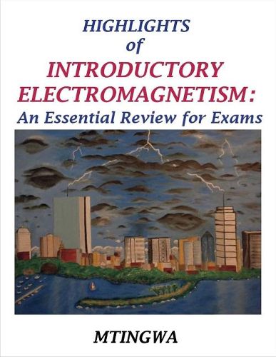 Cover image for Highlights of Introductory Electromagnetism: An Essential Review for Exams