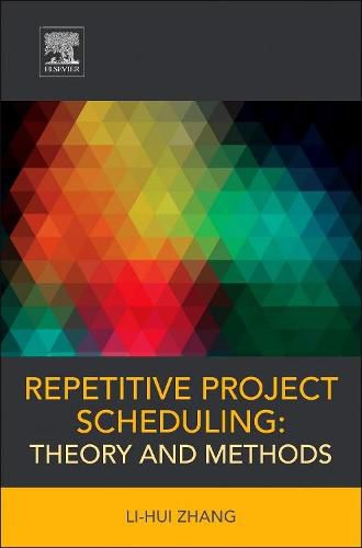 Cover image for Repetitive Project Scheduling: Theory and Methods