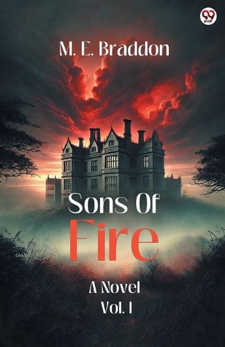 Cover image for Sons Of FireA Novel Vol. I (Edition1)