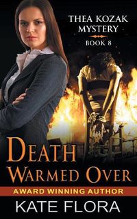 Cover image for Death Warmed Over (The Thea Kozak Mystery Series, Book 8)