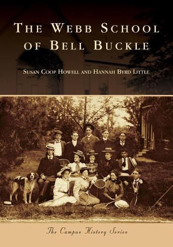 Cover image for The Webb School of Bell Buckle