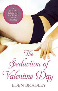 Cover image for The Seduction of Valentine Day
