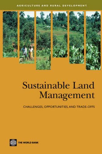 Cover image for Sustainable Land Management: Challenges, Opportunities, and Trade-offs