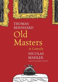 Cover image for Old Masters: A Comedy