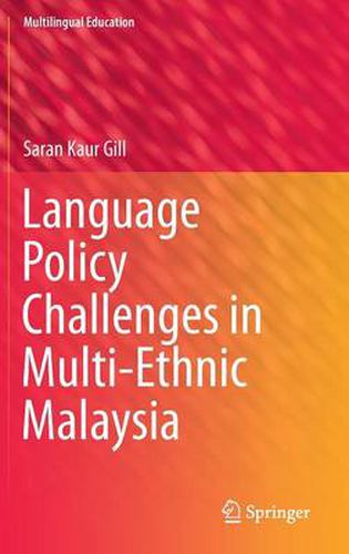 Cover image for Language Policy Challenges in Multi-Ethnic Malaysia