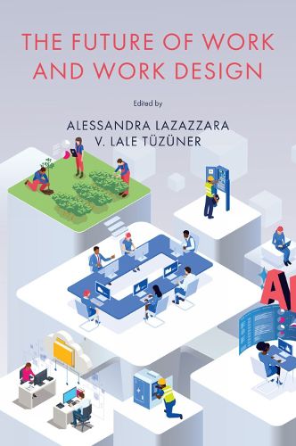 Cover image for The Future of Work and Work Design