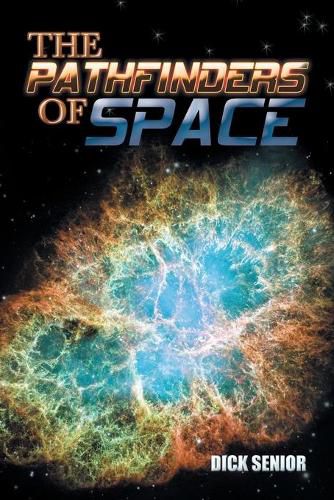 Cover image for The Pathfinders of Space