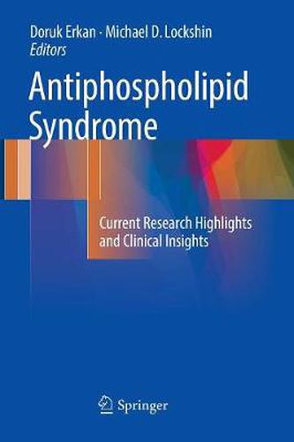 Cover image for Antiphospholipid Syndrome: Current Research Highlights and Clinical Insights