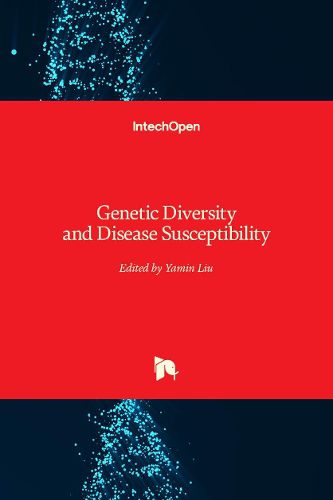 Cover image for Genetic Diversity and Disease Susceptibility