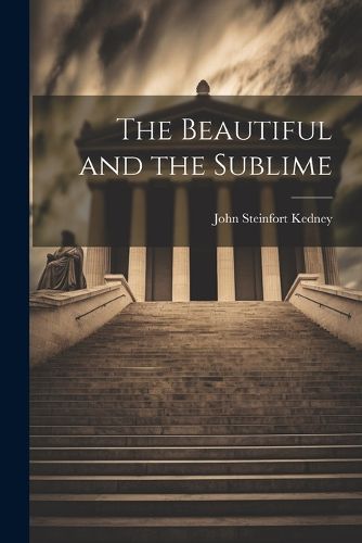 Cover image for The Beautiful and the Sublime