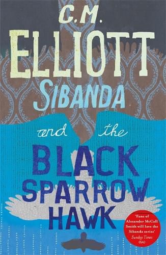 Cover image for Sibanda and the Black Sparrow Hawk